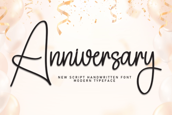 Anniversary: A Script Font for Timeless Elegance