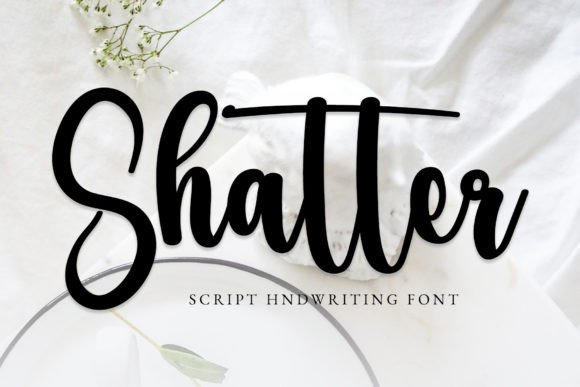 Shatter: A Stylish Script Font for Modern Creators