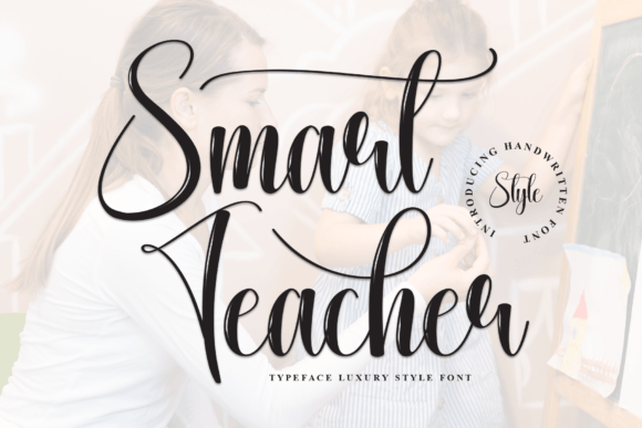 Smart Teacher: A Script Font with Real Personality