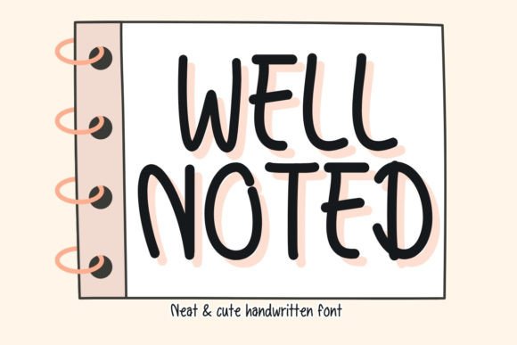 Well Noted: The Handwritten Script Font for Authentic Designs