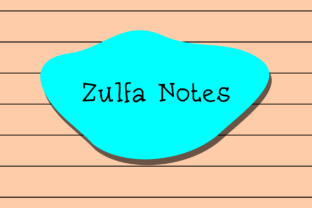 Zulfa Notes: A Handwritten Font with Authentic Character